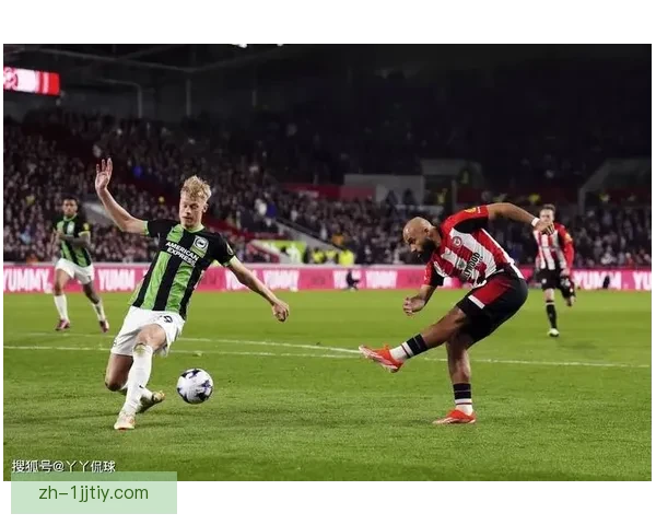 布伦特福德对阵布莱顿首发揭晓